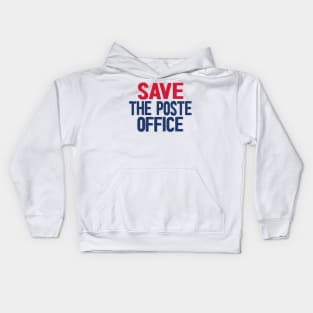 Save The Post Office 2020 Kids Hoodie